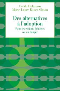 Cecile alternatives a l adoption