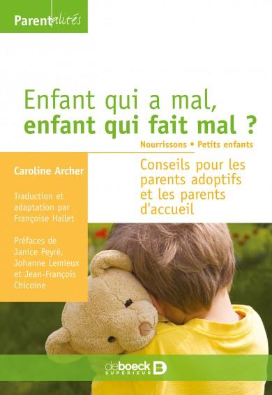Enfant qui a mal enfant qui fait mal c archer